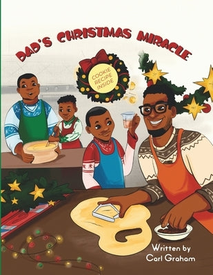 Dads Christmas Miracle by Graham, Carl