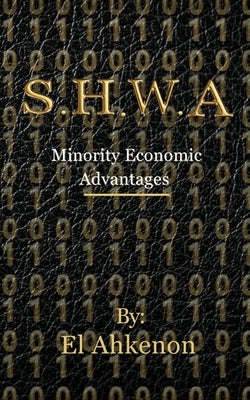 S.H.W.a by Ahkenon, El