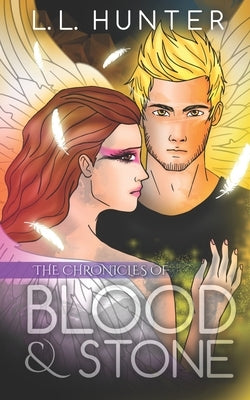 The Chronicles of Blood and Stone by Jones, Rogena Mitchell