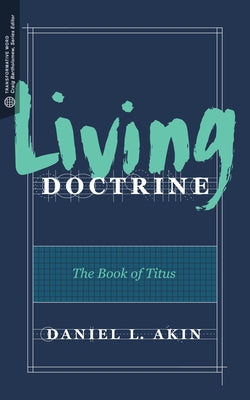 Living Doctrine: The Book of Titus by Bartholomew, Craig G.