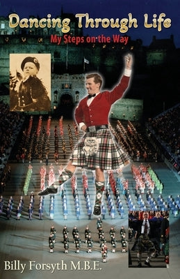 Dancing Through Life by Forsyth Mbe, Billy