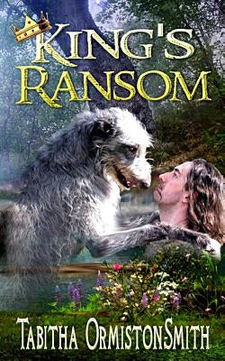 King's Ransom by Ormiston-Smith, Tabitha