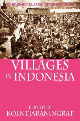 Villages in Indonesia by Koentjaraningrat