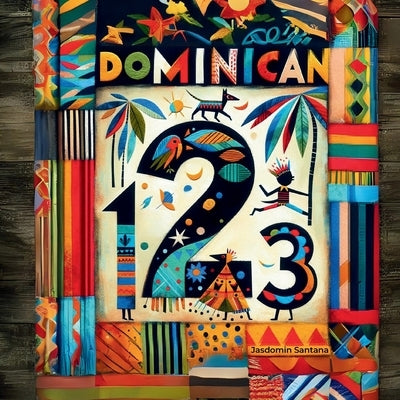 Dominican 123 by Santana, Jasdomin