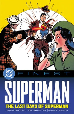 DC Finest: Superman: The Last Days of Superman by Various