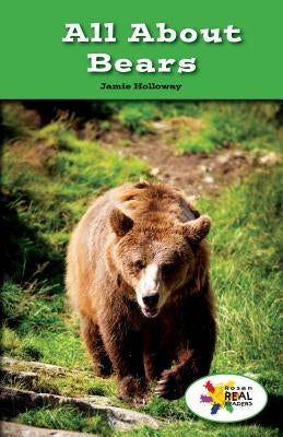 All about Bears by Holloway, Jamie