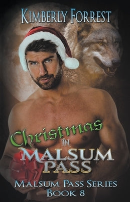 Christmas in Malsum Pass by Forrest, Kimberly