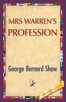 Mrs. Warren's Profession by Shaw, George Bernard