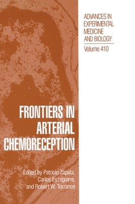 Frontiers in Arterial Chemoreception by Torrance, R. W.
