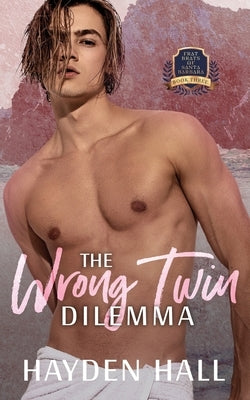 The Wrong Twin Dilemma by Hall, Hayden