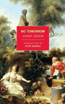 No Tomorrow/Point de Lendemain by Denon, Vivant