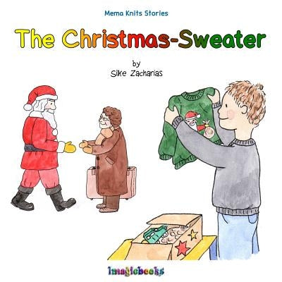 The Christmas-Sweater by Von Hengstenberg, Ute