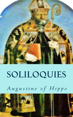 Soliloquies by Augustine of Hippo