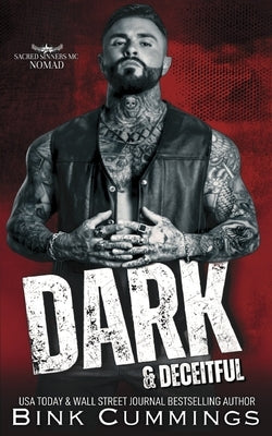 Dark & Deceitful by Cummings, Bink