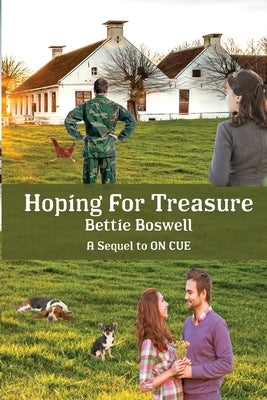 Hoping For Treasure: Sequel to On Cue by Boswell, Bettie
