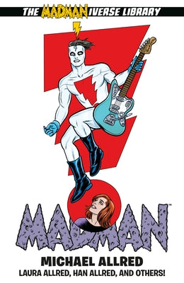 Madman Omnibus Volume 3 by Allred, Michael