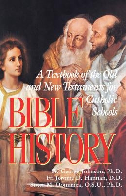 Bible History by Johnson, George