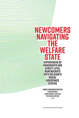 Newcomers Navigating the Welfare State by Vandermeerschen, Hanne