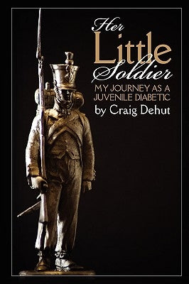 Her Little Soldier by Dehut, Craig
