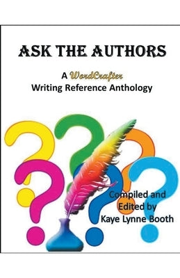 Ask the Authors by Booth, Kaye Lynne