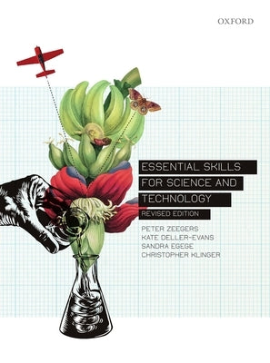 Essential Skills for Science and Technology by Zeegers, Peter