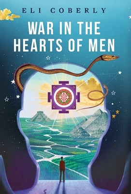 War in the Hearts of Men by Coberly, Eli