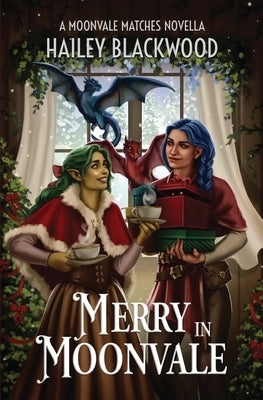 Merry in Moonvale by Blackwood, Hailey