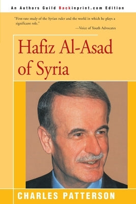 Hafiz Al-Asad of Syria by Patterson, Charles