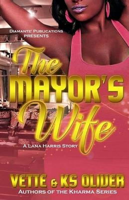 Mayor's Wife by Oliver, Ks