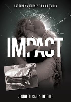 Impact by Reichle, Jennifer Carey