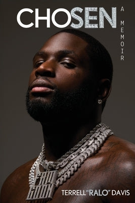 Chosen: A Memoir by Davis, Terell Ralo