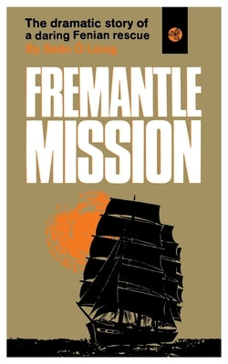 Freemantle Mission by ?. L?ing, Se?n