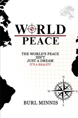 World Peace by Minnis, Burl