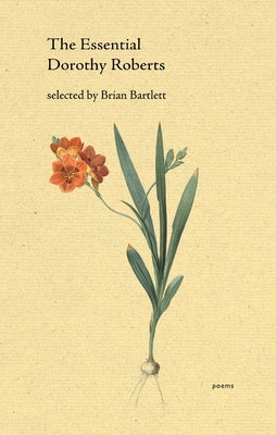 The Essential Dorothy Roberts by Roberts, Dorothy
