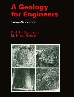 A Geology for Engineers by Blyth, F. G. H.