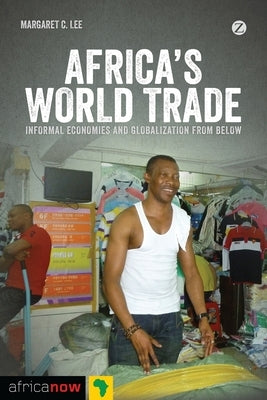 Africa's World Trade by Lee, Margaret C.