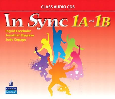 In Sync 1 Class Audiocds A & B by Freebairn, Ingrid