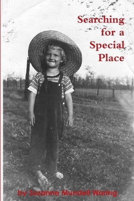 Searching for a Special Place by Waring, Suzanne Mundell
