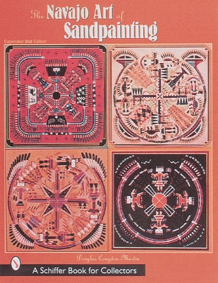 The Navajo Art of Sandpainting by Congdon-Martin, Douglas