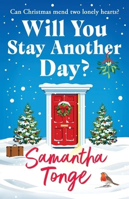 Will You Stay Another Day? by Tonge, Samantha