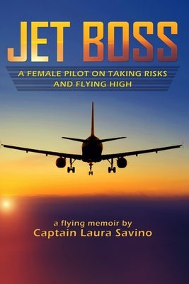 Jet Boss by Savino, Laura