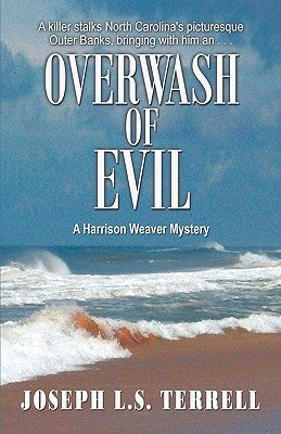 Overwash of Evil by Terrell, Joseph L. S.