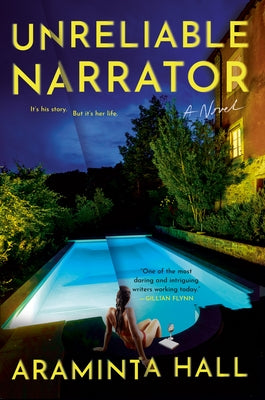 Unreliable Narrator by Hall, Araminta
