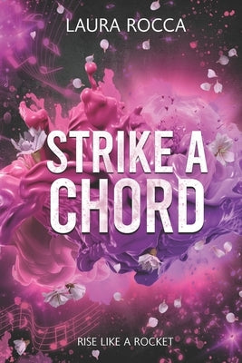 Strike A Chord by Rocca, Laura