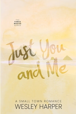 Just You and Me by Harper, Wesley