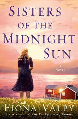 Sisters of the Midnight Sun by Valpy, Fiona