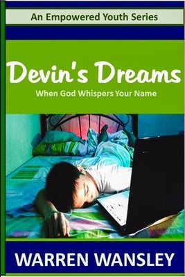 Devin's Dreams by Wansley, Warren
