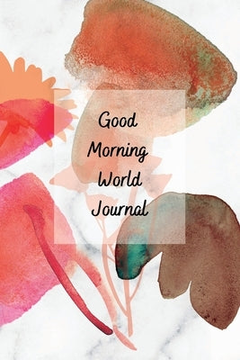 Good Morning World by Vargas, Sharon