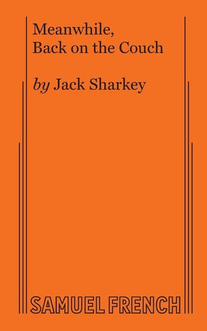 Meanwhile Back on the Couch by Sharkey, Jack