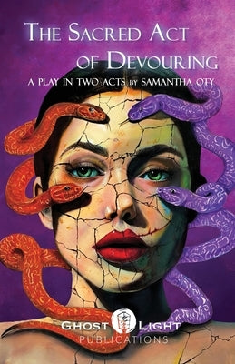 The Sacred Act of Devouring by Oty, Samantha